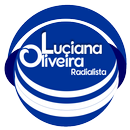 Radialista Luciana de Oliveira APK