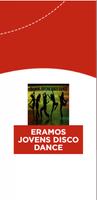 Eramos Jovens Disco Dance ảnh chụp màn hình 3