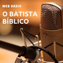 Web Radio o Batista Bíblico APK
