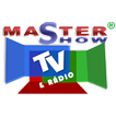 MASTER SHOW TV & RÁDIO