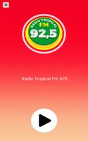 Rádio Tropical Fm 92,5 スクリーンショット 1