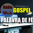 Rádio Web Gospel Palavra de Fé APK