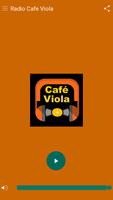 Rádio Café Viola الملصق