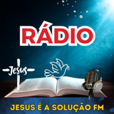 Rádio Jesus é a Solução Fm