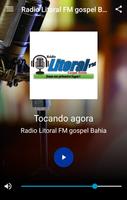 Radio Litoral FM gospel Bahia 海报