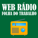 Web Rádio Jornal Folha do Trabalho APK