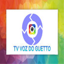 TV  VOZ DO GUETTO APK