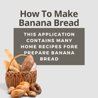 How to make banana bread أيقونة