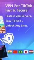 VPN For TikTok - Fast & Secure اسکرین شاٹ 3