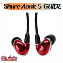 Shure Aonic 5 GUIDE APK