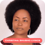 Christina Shusho song lyrics
