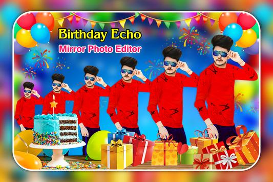Birthday Echo Mirror Photo Editor poster
