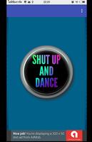 Bouton Shut up and Dance Affiche