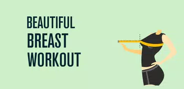 Beautiful breast workout