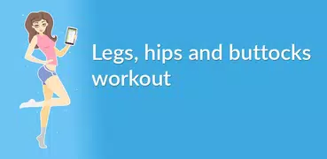 Perfect buttocks&legs workout
