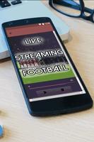 Free Live Streaming Football HD Guide Online الملصق