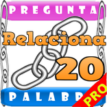 ¡¡ Relaciona 20 !! 1 Palabra..