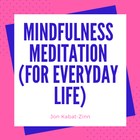 Mindfulness Meditation By Jon Kabat-Zinn biểu tượng