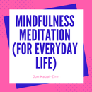 Mindfulness Meditation By Jon Kabat-Zinn-APK