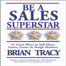 Be A Sales Superstar by Brian Tracy APK