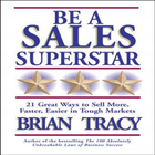 Be A Sales Superstar by Brian Tracy آئیکن