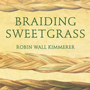 Braiding Sweetgrass By Robin Wall Kimmerer APK