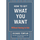 How to Get What You Want By RICHARD TEMPLAR APK