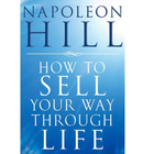 How To Sell Your Way Through Life By Napoleon Hill icon