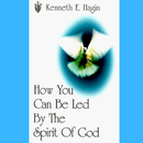 How You Can Be Led By The Spirit Of God By Kenneth-APK