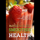 Smoothies for Optimum Health By Kevin Gianni APK