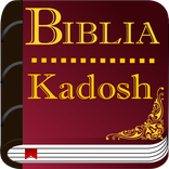 Santa Biblia Kadosh Israelita Mesiánica con Audio