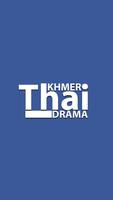 Khmer Thai Drama Affiche