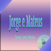 Jorge e Mateus - Musica