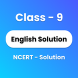 Class 9 English NCERT Notes