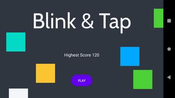 Blink And Tap plakat