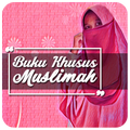 Buku Saku Akhwat (Muslimah Sha