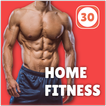 Home Fitness Workout in 30 days - No Equipment