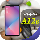 Themes for Oppo A12e: Oppo A12 APK