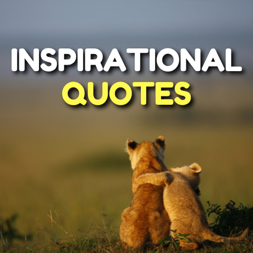 Inspirational Quotes & Sayings