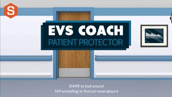EVS Coach: Patient Protector Affiche