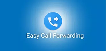 Easy Call Forwarding