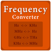 Frequency Converter : Hz, KHz, MHz, GHz, THz