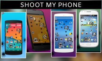 Shoot my phone Affiche