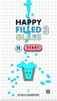 Happy Filled Glass 3 poster