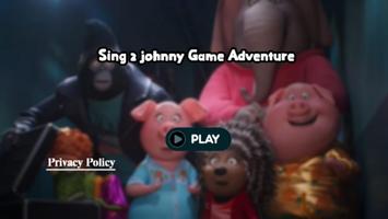 Sing 2 johnny Game Adventure capture d'écran 2