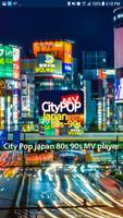 Cidade Pop japão 80s 90s MV player Cartaz