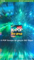 K-POP Groupe de garçon MV Player Affiche