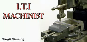 I.T.I. Machinist