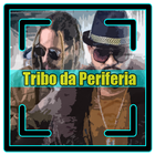 Tribo da Periferia mp3 songs icône