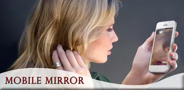 Mobile Mirror